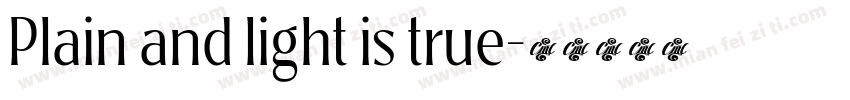 Plain and light is true字体转换